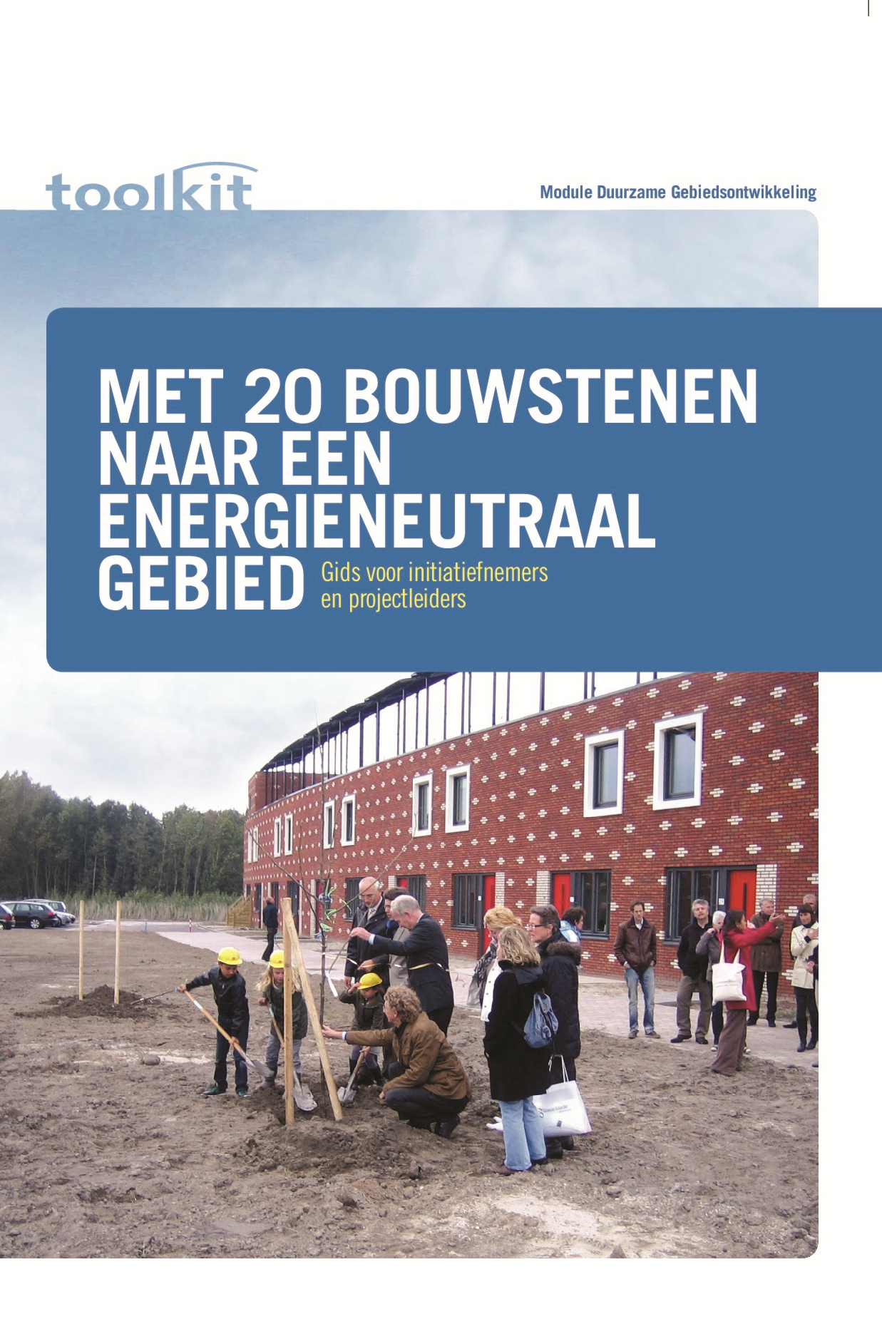 Met 20 bouwstenen naar een energieneutraal gebied
