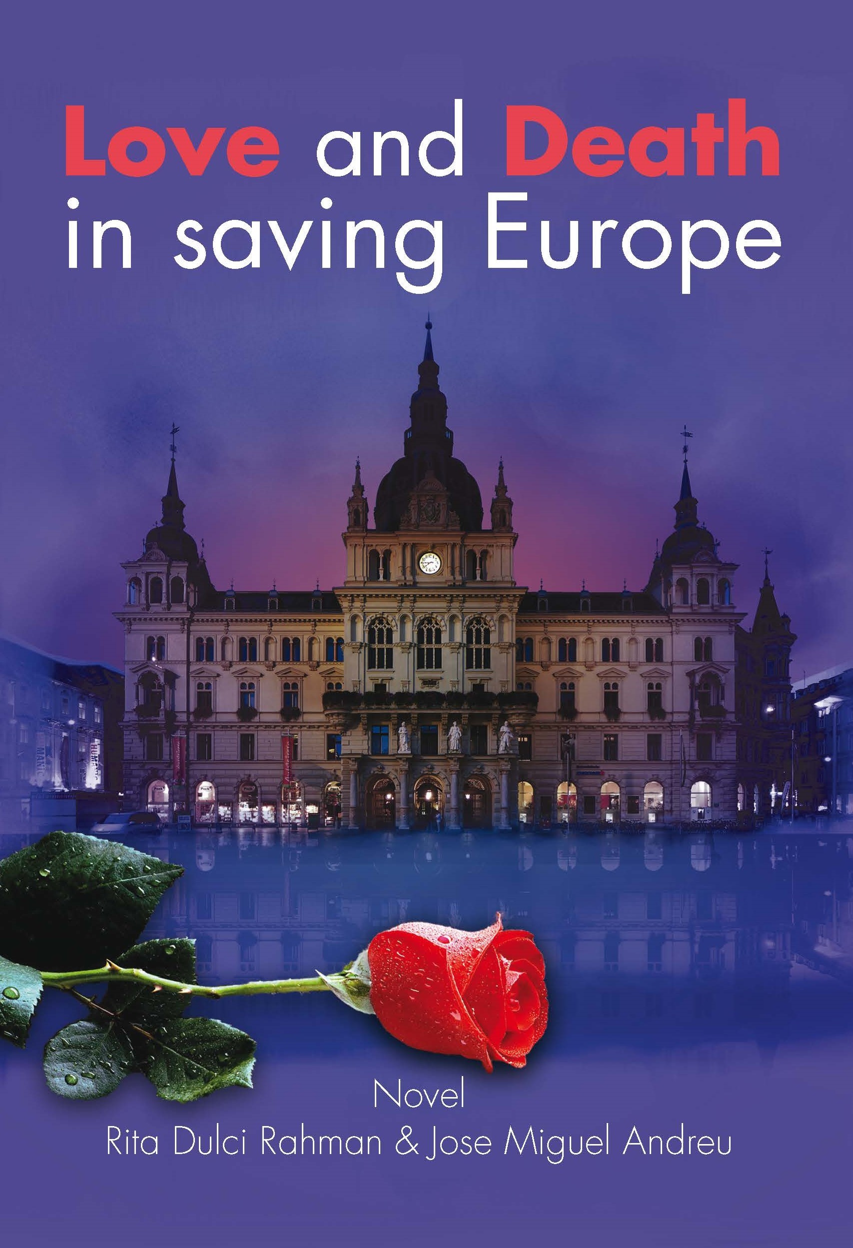 Love and death in saving Europe